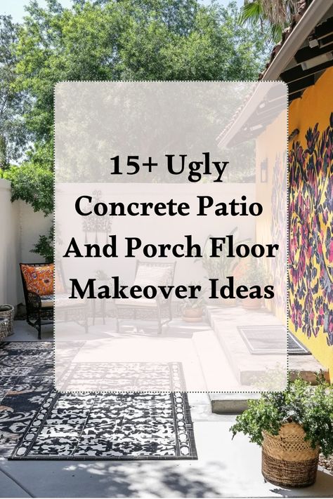 Transform your boring concrete patio or porch floor with our Ugly Concrete Patio and Porch Floor Makeover ideas! Say goodbye to the dull, uninspiring look and hello to a stylish, inviting outdoor space. Our makeover tips will help you add charm and character to your outdoor area without breaking the bank. From painting techniques to decorative overlays, we've got you covered! Get ready to impress your guests and enjoy spending time in a revitalized outdoor oasis. Ready to take on the challenge? Paint Porch Floor Concrete, Cement Block Patio Ideas, Small Concrete Porch Ideas, Uncovered Concrete Patio Ideas, Painted Outdoor Patio, Outdoor Flooring Over Concrete, Outdoor Concrete Floor Paint Ideas, Concrete Pad Backyard, Pavers Over Concrete Porch