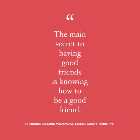 Making Friends Quotes, Healthy Friendship Quotes, Interpersonal Intelligence, University Vision Board, Adult Friendships, Vision Board For 2023, Healthy Friendships, Friendship Lessons, Being A Good Friend