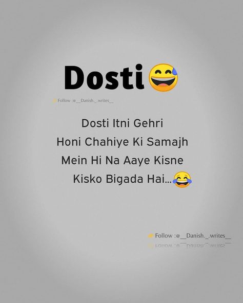 Friendship. Dosti Friends Best Frnd Shayri In Hindi, Friendship Thoughts In Hindi, Friends Thoughts Friendship, Funny Sayari For Friends, Dosti Shayari Funny, Bff Quotes Hindi, Funny Dosti Shayari, Funny Sayari For Friends In Hindi, Hindi Quotes On Friends