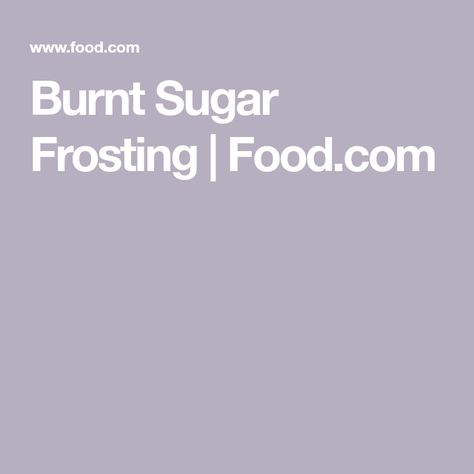 Burnt Sugar Frosting, Sugar Frosting Recipe, Double Layer Cake, Burnt Sugar, Sugar Frosting, Sugar Icing, Frosting Recipe, Gluten Free Cakes, Cake Frosting