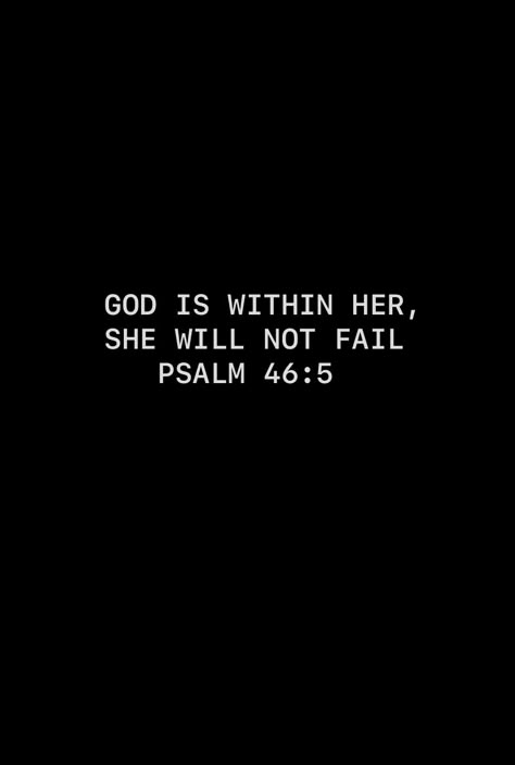 Bible Verse Black Background, God Is Within Her She Will Not Fail, Bible Quotes Background, Wallpaper God, Quotes Background, Christian Quotes Wallpaper, Philippians 4 6, Comforting Bible Verses, Bible Words Images