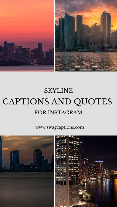 Best Skyline Captions And Quotes For Instagram Posts In 2022 View Quotes Aesthetic, Skyline Instagram Pictures, City Lights Aesthetic Captions, Skyscraper Captions, Views Quotes Instagram, Nice View Captions Instagram, Breathtaking Views Captions, Skyline Captions Instagram, Building Captions Instagram