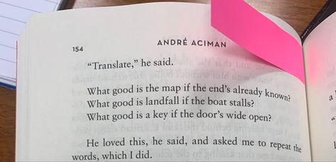 Find Me Quotes Andre Aciman, Find Me Quotes, Andre Aciman, Find Myself Quotes, Me Quotes, Good Things, Quotes