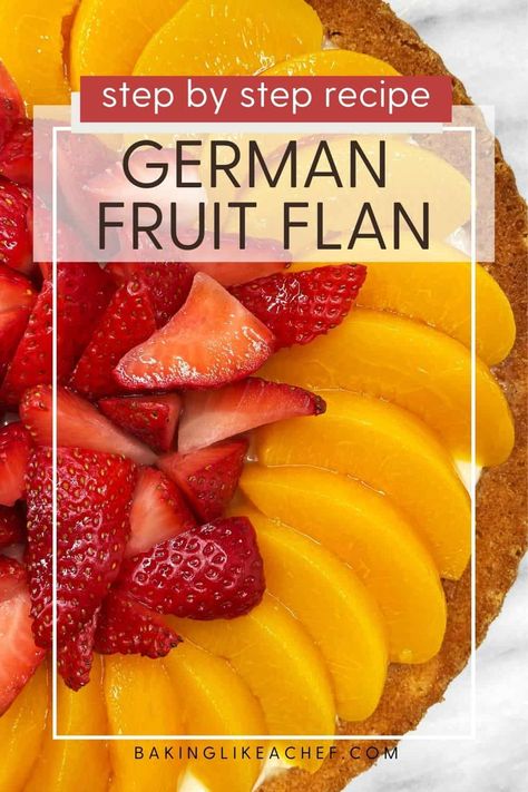 Create your next standout dessert by making German fruit flan (Obsttorte in German) filled with vanilla pudding and topped with the glazed fresh and canned fruits. Make it in summer and any season of the year. Serve it with a dollop of homemade whipped cream, and enjoy! | www. bakinglikeachef.com German Fruit Flan, Fruit Flan Recipe, Fruit Stuffing, Fruit Flan, German Dessert, Flan Pan, Flan Dessert, Fresh Fruit Desserts, German Food Authentic