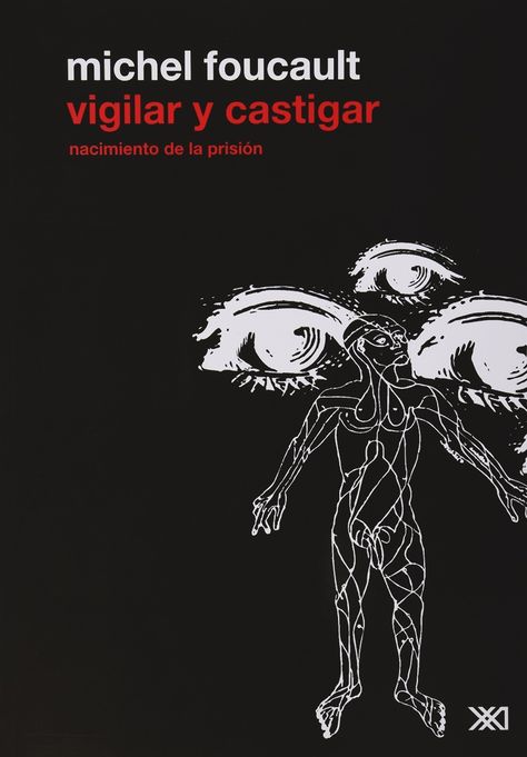 Michel Foucault: Vigilar y castigar (1975) Michel Foucault, Penguin Book, Inspirational Books To Read, Inspirational Books, Philosophy, Books To Read, Literature, Comics, Reading