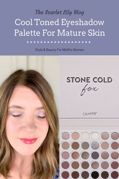 The Stone Cold Fox Palette by Colour Pop is my current favorite cool toned eyeshadow palette for my mature skin. There are so many different looks to create and it contains the perfect blend of mattes and shimmers. #CoolTonedEyeshadowPalettes #EyeshadowForMatureSkin #ColourPop #StoneColdFoxPalette #TheScarletLily Color Pop Stone Cold Fox Looks, Stone Cold Fox Palette Looks, Colourpop Stone Cold Fox Palette Looks, Stone Cold Fox Colourpop Looks, Cool Tone Eyeshadow, Cool Toned Eyeshadow, Cool Toned Eyeshadow Palette, Brunette Roots, Body Conditioner