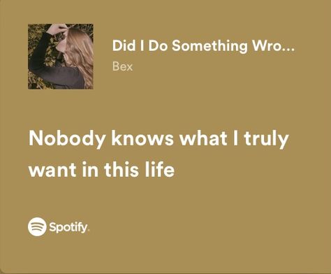 Did I Do Something Wrong - Bex Woke Up On The Wrong Side Of The Bed, Two Wrongs Don’t Make A Right, Did I Do Something Wrong, Something Is Wrong With Me, Am I Wrong Lyrics, I Did Something Bad Taylor Swift Lyrics, Wrong Place Wrong Time Book, Spotify Lyrics, Quotes That Describe Me