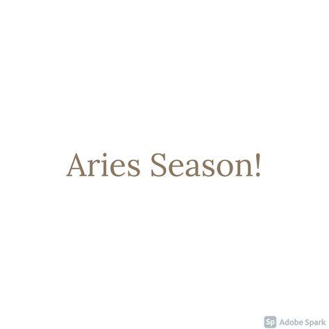 Made with SparkPost Aries Season Quotes, Aries Turn Ons, March Aries And April Aries, Aries March Vs April, March Aries Vs April Aries Facts, Bday Quotes, Aries Season, Aries Birthday, Season Quotes