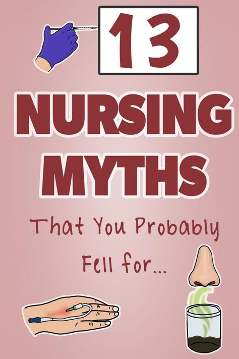 Nursing Myths - Pin Er Nursing, Medical Reference, Nurse Practioner, Nurse Skills, Hospital Medicine, Nursing School Inspiration, Nurse Jokes, Med Surg Nursing, Nursing School Essential