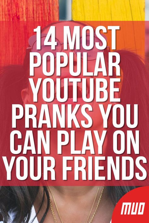 MakeUseOf.com — Technology, Simplified —  There’s nothing better than pranking your friends. YouTube is full of loads of prank idea videos that you can watch and get inspired for your next practical joke.  We’ve rounded up the best YouTube prank ideas for a variety of situations so that you can pull a good-natured prank on your friends, family, and colleagues.  #YouTube #Fun #Laughter #Humor #Joke #Prank #Google #OnlineVideo #Video Pranks For Neighbors, Hotel Pranks On Friends, Birthday Pranks For Adults Hilarious, How To Prank Your Friends, Harmless Pranks For Friends, Youtube Prank Ideas, Online Pranks On Friends, Prank Ideas For Youtube, Prank Wars Ideas