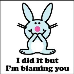 Toxic people behave this way. (love my spouse enough to take responsibility, pursue vulnerability, and love unconditionally) Happy Bunny Quotes, Bunny Quotes, Happy Bunny, Funny Bunny, Funny Bunnies, Sarcastic Quotes Funny, A Bunny, Pinterest Pin, Awkward Moments