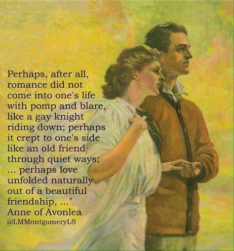 Lm Montgomery, Anne Of Avonlea, L M Montgomery, Beautiful Friendship, Anne Shirley, Literature Quotes, Kindred Spirits, Anne Of Green, Anne Of Green Gables