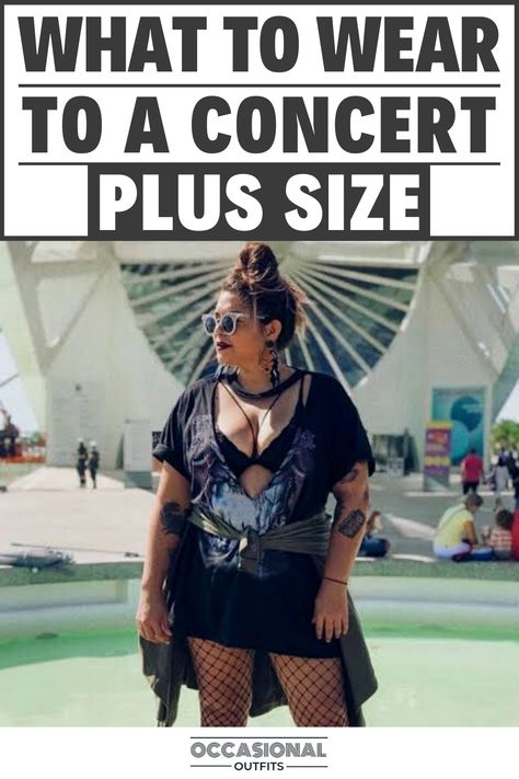 Plus size girl attending a concert Rock Concert Outfit Plus Size, Summer Rock Concert Outfit, Plus Size Concert Outfit, Hip Hop Concert Outfit, Concert Outfit Night, Plus Size Festival Outfit, Outdoor Concert Outfit, Rocker Chic Outfit, Concert Outfit Plus Size