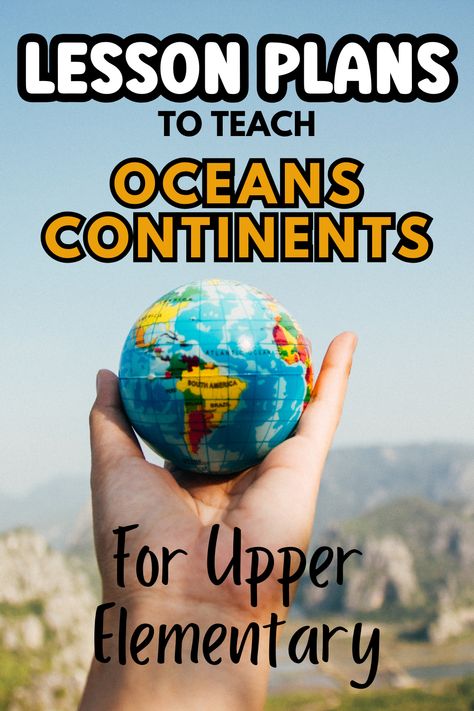 Easy and fun geography lesson plans to teach your upper-elementary students about oceans and continents. Read the blog post for ideas. Ocean Science Experiments, Oceans And Continents, Ocean Lesson Plans, Geography Lesson Plans, Basic Geography, Curriculum Night, Student Images, Geography Quiz, Social Studies Notebook