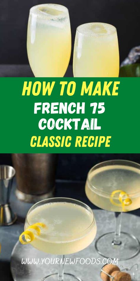 French 75 Batch Recipe, French 75 Cocktail Pitcher, Holiday French 75 Cocktail, French 75 Signature Cocktail, French 57 Cocktail Recipe, French 76 Cocktail Recipe, French 75 Cocktail Recipes, Crafty Cocktails, French 75 Recipe