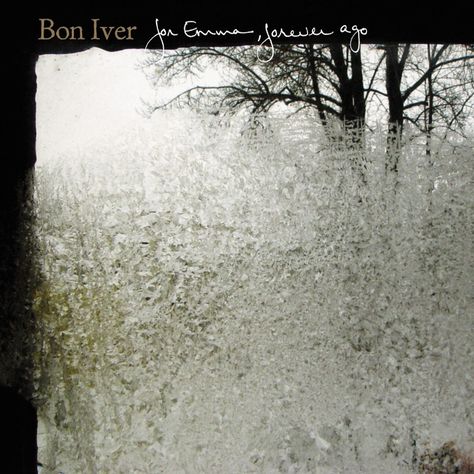 For Emma, Forever Ago For Emma Forever Ago, Justin Vernon, H.r. Giger, Sam Cooke, Emma Peel, Ukulele Tabs, Sufjan Stevens, Folk Rock, Bon Iver