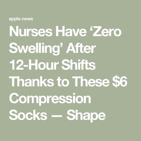 Nurses Have ‘Zero Swelling’ After 12-Hour Shifts Thanks to These $6 Compression Socks — Shape 12 Hour Shifts, Compression Socks, Diet Recipes, Shoes And Accessories, Clothing And Accessories, Nursing, Fashion Ideas, Products I Love, Women's Clothing