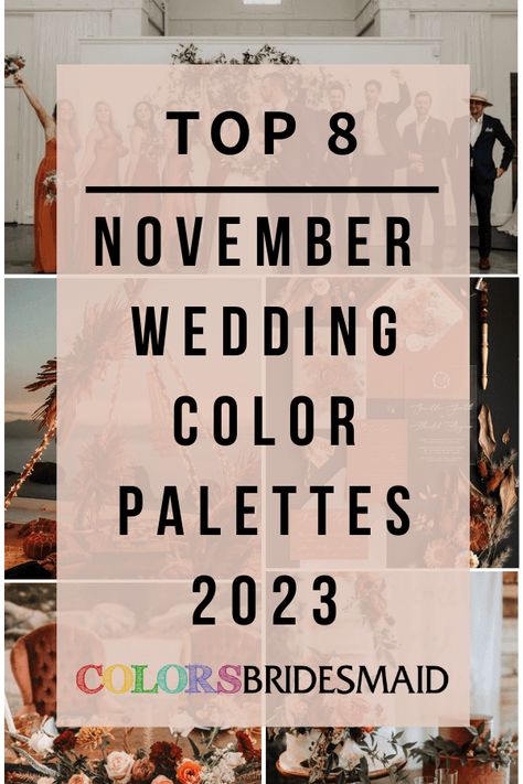 Navy And Rust Fall Wedding, Cinnamon Color Wedding Theme, November Wedding Colors 2023, Bridesmaid And Groomsmen Colors Colour Palettes, November Bridesmaids, Fall Wedding Color Palette November, Fall Wedding Colors 2024, Wedding Color Schemes November, November Wedding Color Palette