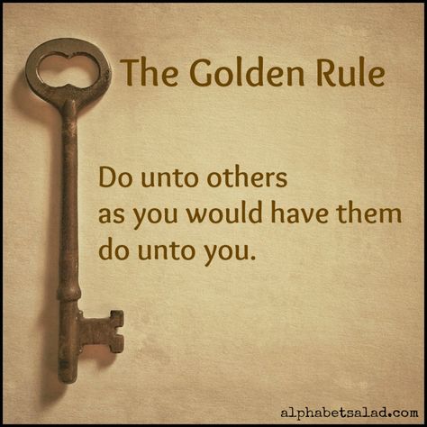 What Everyone Should Know about the Golden Rule (Part II) Golden Rule Quotes, Inspirational Short Stories, The Golden Rule, Rules Quotes, Do Unto Others, Golden Rules, Golden Rule, Relationships Love, The Golden