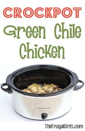 Crockpot Green Chile Chicken, Green Chili Recipes, Green Chili Chicken, Crock Pot Food, Green Chile Chicken, Chili Chicken, Frugal Girls, Crockpot Dishes, Green Chili