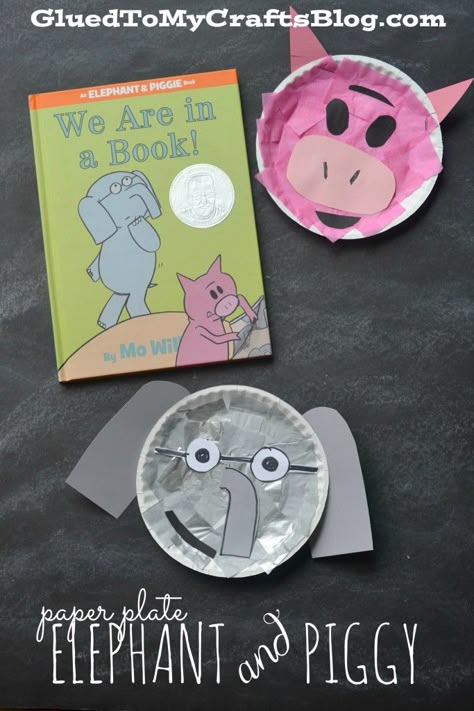 Paper Plate Elephant & Piggie - Kid Craft Piggie And Gerald, Mo Willems Activity, Elephant And Piggy, Mo Willems Author Study, Piggie And Elephant, Elephant And Piggie, Storytime Crafts, Elephant Crafts, Paper Plate Crafts For Kids