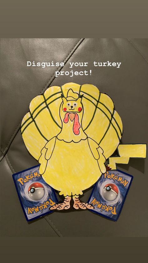 Pokemon Turkey In Disguise, Pikachu Turkey In Disguise, Disguise A Turkey Pokemon, Disguise A Turkey Ideas Kids, Preschool Turkey, Disguise Turkey, Old Pokemon Cards, Gods Eyes, Turkey Trouble