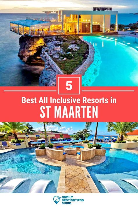 5 Best All Inclusive Resorts in St Maarten All Inclusive Beach Resorts, Best All Inclusive Resorts, All Inclusive Vacations, St Maarten, Family Destinations, Family Resorts, Free Vacations, St Martin, Inclusive Resorts