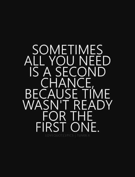 Second Chance Quotes, Chance Quotes, First Love Quotes, Love Picture Quotes, Genius Quotes, Second Chance, A Quote, Reality Quotes, Love Quotes For Him