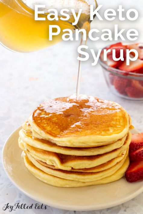 Keto Pancake Syrup, Pancake Syrup Recipe, Protein Powder Pancakes, Best Keto Pancakes, Keto Protein Powder, Keto Protein, Cinnamon Pancakes, Pancake Syrup, Joy Filled Eats