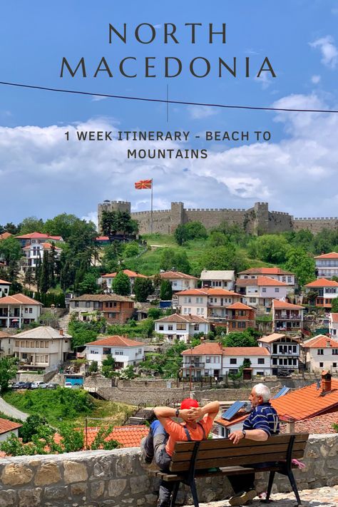 Image of 2 men sitting in a bench overlooking a castle in Ohrid North Macedonia North Macedonia Travel, Macedonia Travel, Mountains And Waterfalls, Ancient Macedonia, Skopje Macedonia, Macedonia Greece, Travel Questions, North Macedonia, Trip Destinations