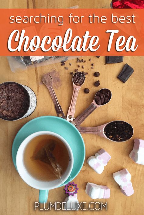 Let's explore the different kinds of chocolate and discover the best chocolate tea there is. #chocolate #tea #cacao #cocoa #teatime