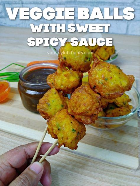 veggie balls street food recipe Vegetable Balls Recipe, Veggie Balls Recipe, Filipino Vegetable Recipes, Vegetable Balls, Sweet Spicy Sauce, Veggie Balls, Street Food Recipe, Vegetarian Asian, Vegetable Pancakes