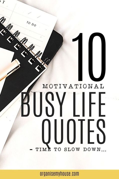 It seems like everyone's always in a rush nowadays. Sometimes, we need to slow down. These 10 motivational busy life quotes will help you do just that. Enjoy! Busy Days Quotes, Busy Life Quotes Inspiration, Busy Season Of Life Quotes, Life Is Busy Quotes, Busy Season Quotes, Quotes About Busy Life, Busy Day Quotes, Busy Quotes Inspirational, Busy Quotes