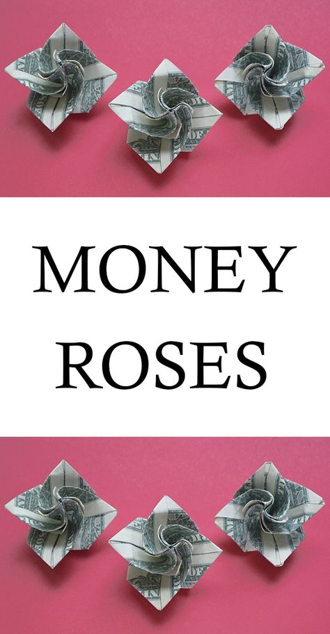 Folding Dollars Into Flowers, Money Origami Gift Ideas, Cash Flowers Dollar Bills, How To Fold Money Into A Flower, Make Flowers Out Of Money, Oragami Money Graduation, Origami Flowers With Dollar Bills, Roses Made Out Of Money, Folded Dollar Bills