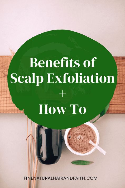 Benefits of Scalp Exfoliation and How to Exfoliate Your Scalp Tips For Dry Hair, Scalp Exfoliator, Exfoliation Benefits, Herbal Hair Care, Diy Haircare, Exfoliate Scalp, Easy Curls, Clean Scalp, Fine Natural Hair