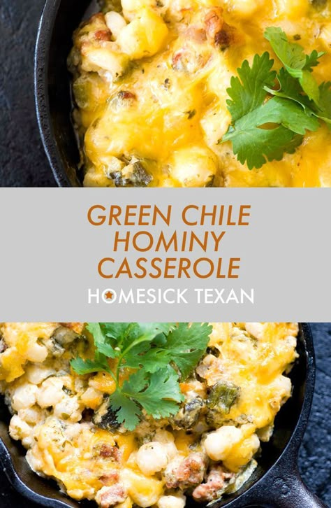 Hominy Dip Recipes, Green Chile Hominy, Meals With Hominy, Recipes Using Hominy, Hominy Recipes Side Dishes, Hominy Salad, Texas Cuisine, Green Chile Casserole, Hominy Recipes