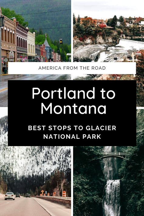 Portland To Glacier National Park Road Trip Montana Road Trip, Washington Road Trip, Montana Trip, South Dakota Travel, Oregon Trip, Ultimate Road Trip, Oregon Road Trip, Road Trip Places, Places Worth Visiting