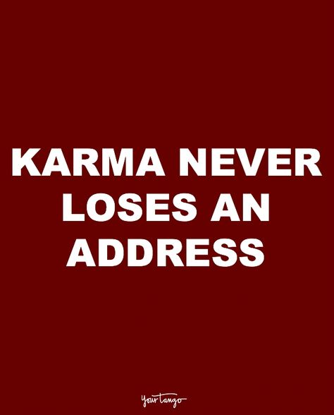 “Karma never loses an address.” Quotes For Cheaters, Negative Energy Quotes, Cheaters And Liars, Cheater Quotes, Liar Quotes, Lies Quotes, Cheating Quotes, Hindi Quotes On Life, Wife Quotes