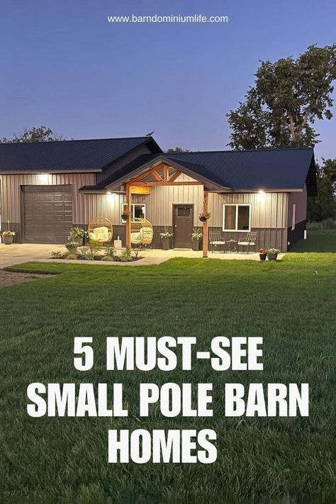 Pole Barn Cabin, Small Pole Barn Homes, Small Metal Building Homes, Pole Building House, Small Pole Barn, Pole Building Garage, Pole Barn Ideas, Metal Pole Barns, Small Barn House