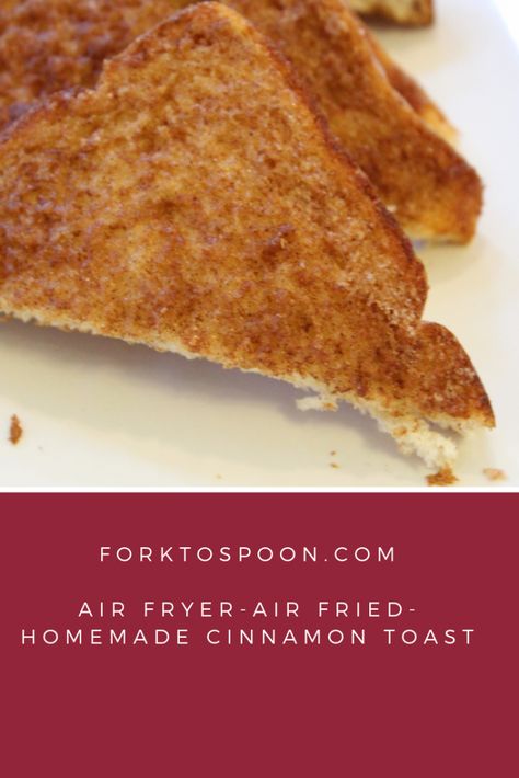 Air Fryer-Air Fried-Homemade Cinnamon Toast Best Cinnamon Toast Recipe, Air Fryer Toast, Cinnamon Toast Recipe, Cinnamon Sugar Toast, Sweet Toast, Air Fryer Breakfast, Pumpkin French Toast, Waffles Easy, Toast In The Oven