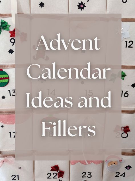 Advent Calendar Ideas and Fillers (7YO & 5YO) - The Friendly Fig Advent Calendar Idea, Family Advent Calendar Ideas, Advent Calendar Ideas Diy Kids, Toddler Advent Calendar Ideas, Ideas For Advent Calendar Fillers, Advent Calendar Fillers For Kids, Advent Calendar Filler Ideas, Diy Advent Calendar Fillers, Advent Calendar Filler