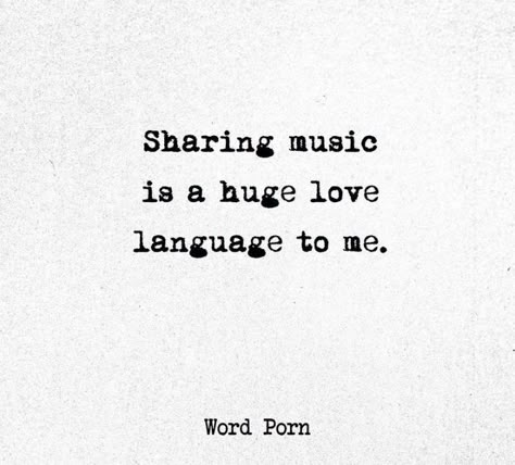 Music Love Language, Universal Language, Love Language, Poem Quotes, Crush Quotes, Deep Thought Quotes, Lyric Quotes, Reality Quotes, Real Quotes