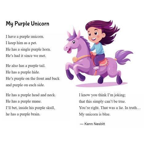 New funny poem for kids: "My Purple Unicorn" https://poetry4kids.com/poems/my-purple-unicorn/ #unicorn #purpleunicorn #unicornpoem #childrenspoetry #poetry4kids Unicorn Songs Preschool, Kids Poems Short Funny, Poem For Kids In English, Unicorn Poem, Unicorn Symbolism, Unicorn Sayings For Kids, Rhyming Poems For Kids, Funny Poems For Kids, Silly Poems