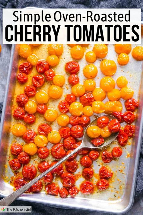 Red and yellow roasted cherry tomatoes and silver serving spoon on baking sheet. Title: Simple Oven-Roasted Cherry Tomatoes. Slow Roasted Cherry Tomatoes Oven, Roast Cherry Tomatoes In Oven, How To Roast Cherry Tomatoes In The Oven, Roasting Cherry Tomatoes In Oven, Roasted Cherry Tomatoes Oven, Tomatoes In Oven, Oven Roasted Cherry Tomatoes, Cherry Tomatoes Recipe, Winter Foods