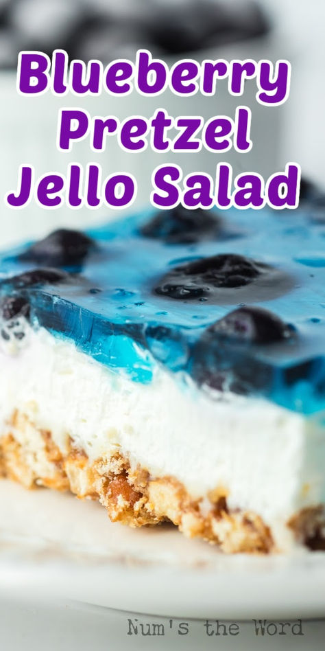 Blue Jello Dessert, Blueberry Pretzel Salad, Blueberry Pretzel, Pretzel Jello Salad, Blueberry Jello, Blueberry Jello Salad, Blueberry Salad Recipes, Pretzel Jello, Jello Pretzel Salad