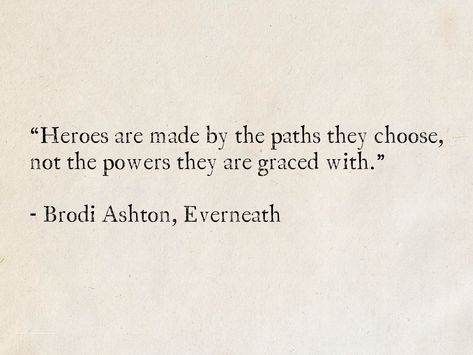 Your Own Hero Quotes, Quotes About Words Power, Quotes About Heroes, Deep Book Quotes, Book Quotes Wallpaper, Quotes About Power, Inspirational Book Quotes, Powerful Lines, Quotes From Books