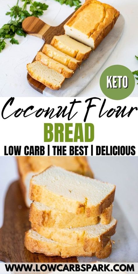 Easy Keto Coconut Flour Bread - Low Carb Bread Recipe Easy Low Carb Bread, Coconut Flour Bread Recipes, Recipes Using Coconut Flour, Coconut Bread Recipe, Easy Keto Bread Recipe, Chaffle Recipes, Coconut Flour Bread, Almond Flour Bread, Flour Bread