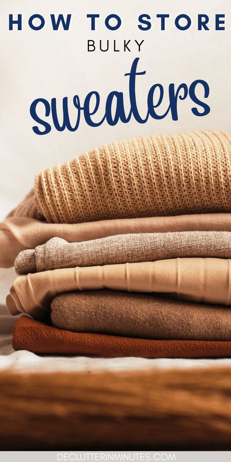 Tips you can use to declutter and organize your bulky winter sweaters. Find the best container to keep your clothes safe and free of damage. Don't let your winter sweaters take over your bedroom or closet. These storage ideas will help you organize and store them swiftly and effectively. #bulkysweaterstorage #sweaterstorage Bulky Sweater Storage, Jumper Storage Ideas, Storing Winter Clothes Ideas, Cardigan Storage Ideas, Best Way To Store Sweaters, Organize Winter Clothes, How To Store Sweaters, Sweater Organization Closet, Sweatshirt Storage Ideas