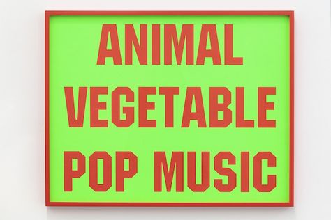 Jeremy Deller - Posters Animal Vegetable, Jeremy Deller, Another Magazine, Propaganda Art, Art Theory, Burn Book, Word Signs, Artistic Installation, Art And Culture