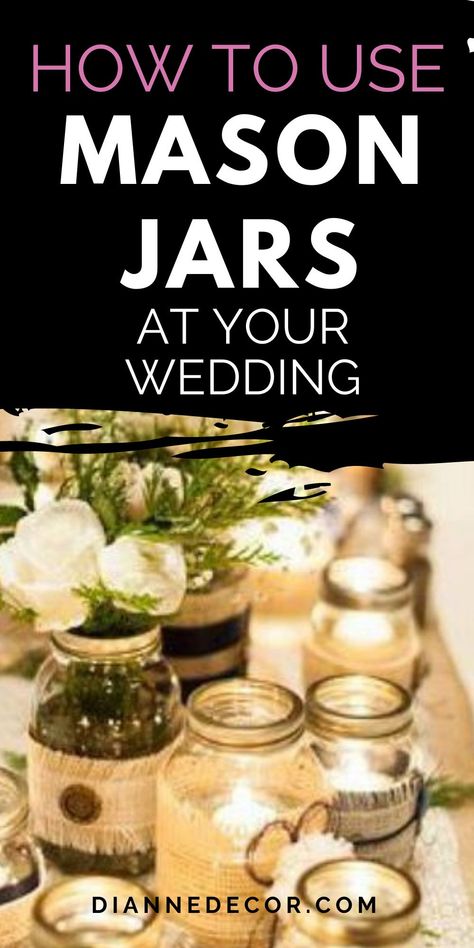 If you're planning a wedding and are looking for a place to save a few bucks, check out this list of 10 ways to use mason jars at your wedding. #masonjardecor #weddingdecor #countryweddingdecor #masonjarweddingdecor #rusticweddingdecor #decor #diymasonjar Mason Jar Wedding Decor, Floating Candles Wedding, Ceremony Candles, Hanging Mason Jars, Country Wedding Decorations, Rustic Wedding Diy, Jar Decor, Snack Jars, Mason Jar Crafts Diy